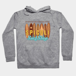 Spicoli Surf Shop Hoodie