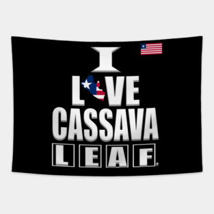 I Love Cassava Leaf, Food, Liberia flag Tapestry