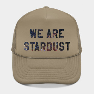 We Are Stardust Hat