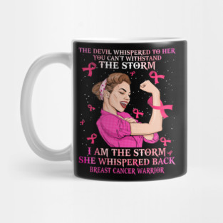 strong breast cancer warrior i am the storm Mug