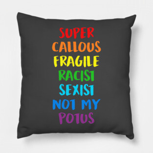 Not my potus Pillow
