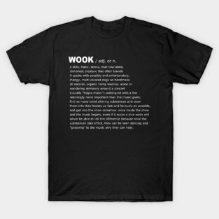 Definition of a Wook T-Shirt