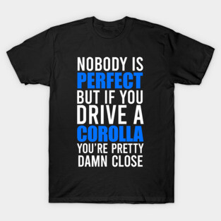 Corolla Owners T-Shirt