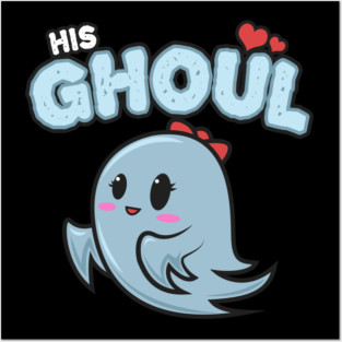 Halloween Costume His Ghoul Ghost for Her Posters and Art