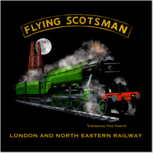 Classic Steam Train The Flying Scotsman Crossing The Forth MotorManiac Posters and Art