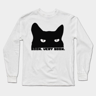 Devious Scheming Cat Soon Very Soon MotorManiac Long Sleeve T-Shirt