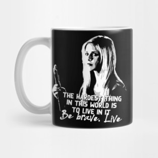 Buffy the vampire slayer bravery quote Mug