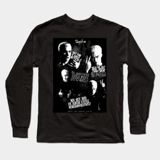 Buffy the Vampire Slayer Spike poster Long Sleeve T-Shirt