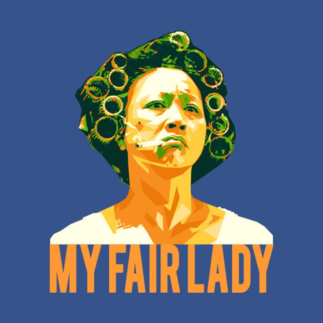 My Fair Lady by Bajingseng