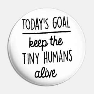 Today's Goals Pin