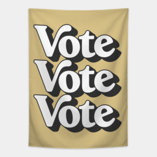 Vote Vote Vote / Retro Typography Design #2 Tapestry