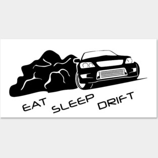 Eat Sleep Drift Posters and Art