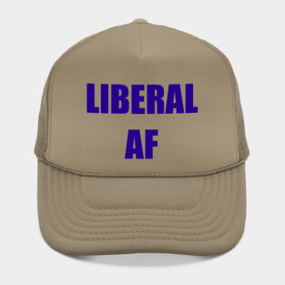 Liberal AF Hat