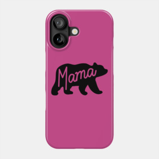 Mama Bear Phone Case