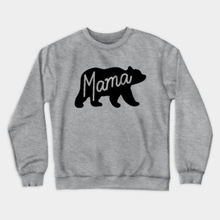 Mama Bear Crewneck Sweatshirt