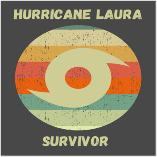 Hurricane Laura Survivor Posters and Art