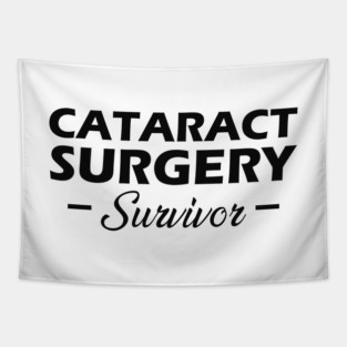 Cataract Surgery Survivor Tapestry