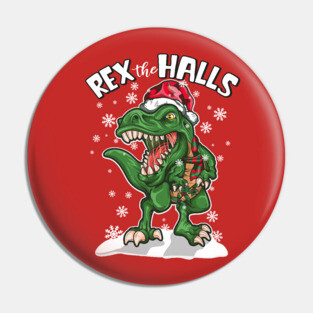 T Rex the Halls Christmas Dinosaur T-Rex Pin