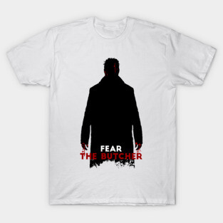 Fear the butcher T-Shirt