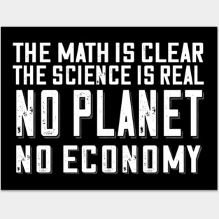 No Planet No Economy Posters and Art