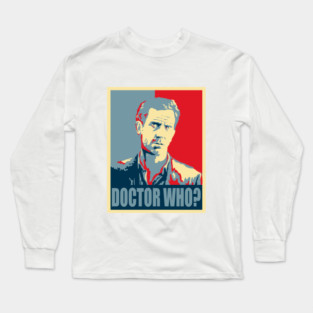 DOCTOR WHO? Long Sleeve T-Shirt