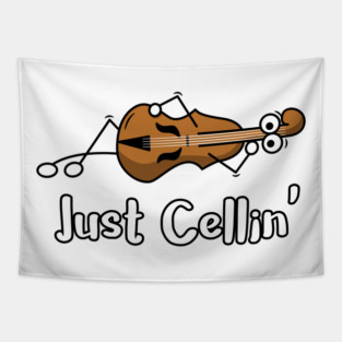 Just Cellin' Funny Cello Pun Tapestry