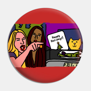 Christmas Cat Woman Yelling Pin