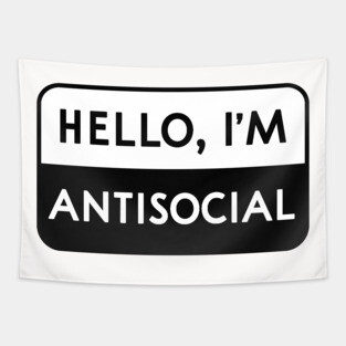Hello, I'm Antisocial Tapestry