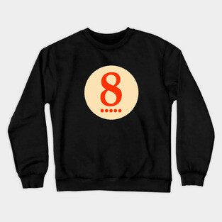 Lucky Number 8 Crewneck Sweatshirt
