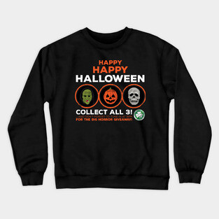 Happy Happy Halloween III (3/3) Crewneck Sweatshirt