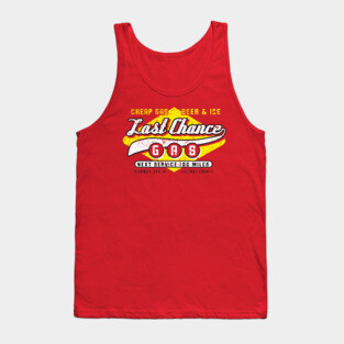 Last Chance Gas Tank Top