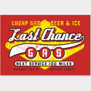 Last Chance Gas Posters and Art