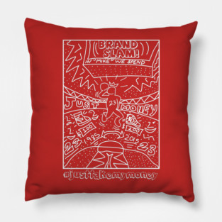 Just Take My Money Pillow