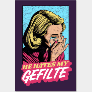 He Hates My Gefilte! Jewish Humor Vintage Style Posters and Art