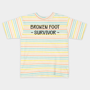 Broken Foot Survivor Kids T-Shirt