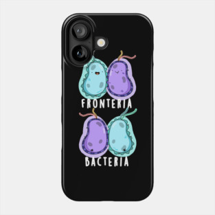 Fronteria Bacteria Cute Biology Pun Phone Case
