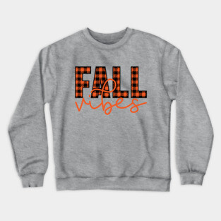 Fall vibes Crewneck Sweatshirt