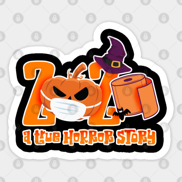 2020 A True Horror Story funny quarantine Halloween Sticker by creative