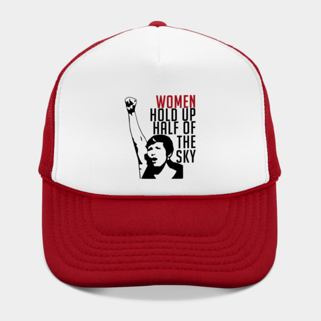 Women Hold Up Half Of The Sky - Feminist, Revolutionary, Radical, Leftist by SpaceDogLaika