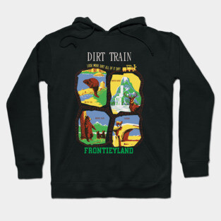 "DIRT TRAIN"  Disnerland Parody Hoodie