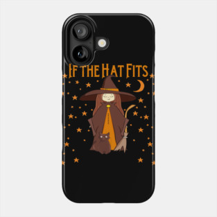 If the Hat Fits Cheeky Witch® - Halloween forWoman Phone Case