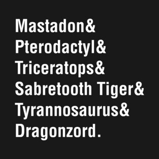 Zord Helvetica (+Dragonzord) T-Shirt