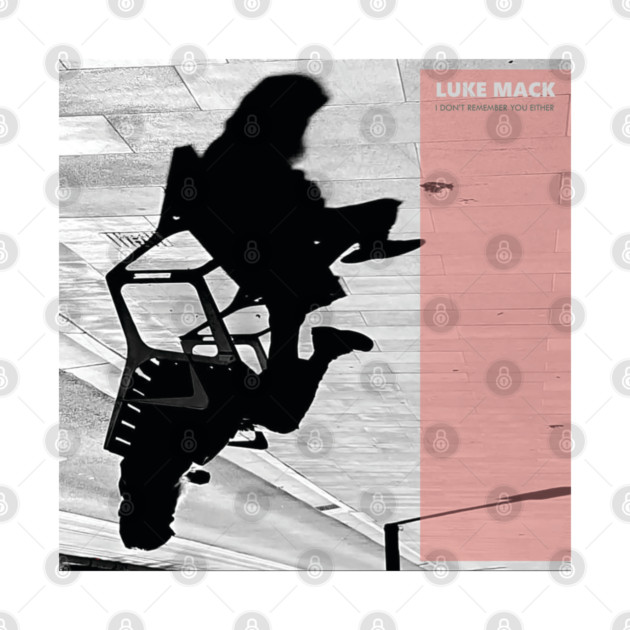 Luke Mack - I Don't Remember You Either by AfterPeopleRecords