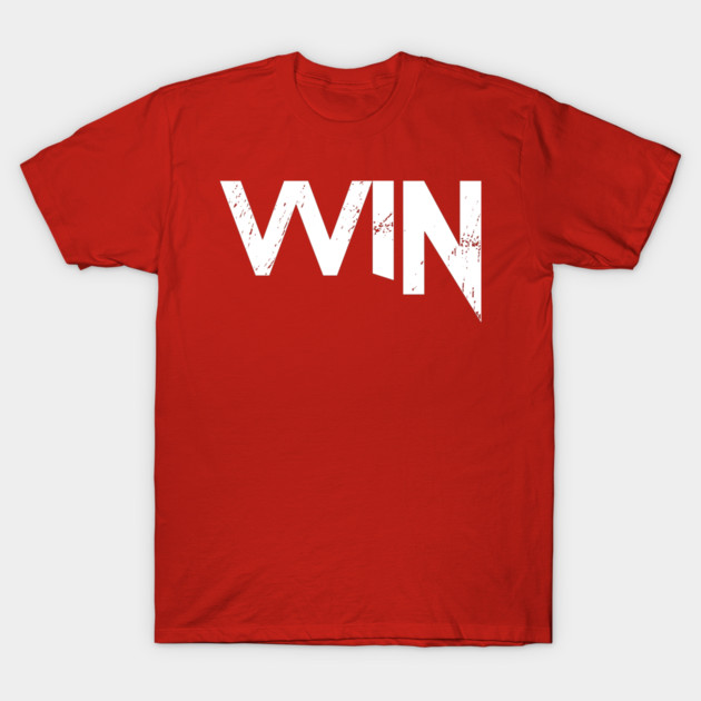 WIN T-Shirt by alblais