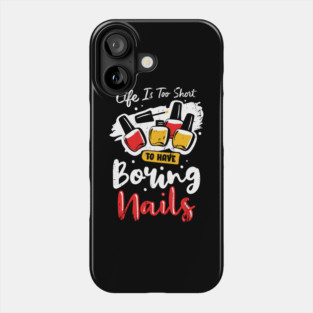 Manicure Nail Technician Manicurist Gift Phone Case