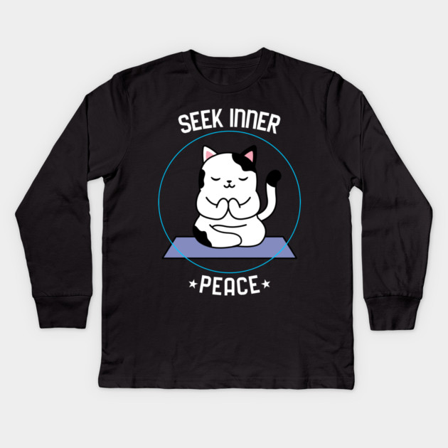 Seek Inner Peace Kids Long Sleeve T-Shirt by MCALTees