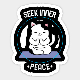 Seek Inner Peace Sticker