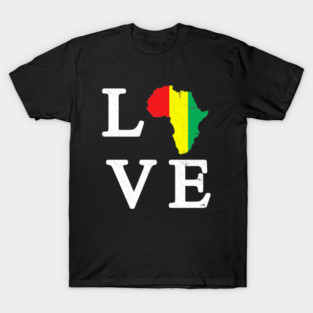 Love Africa Flag Melanin T Shirt African Pride Map Black T-Shirt