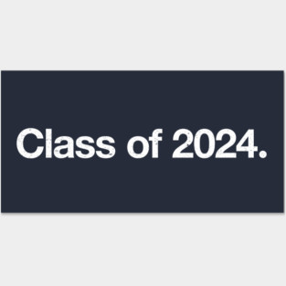 Class of 2024. Posters and Art