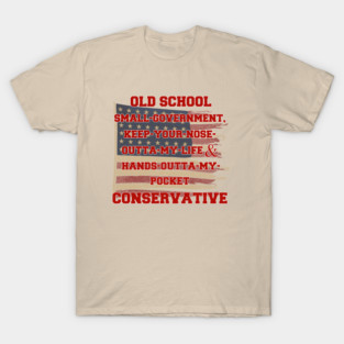 Old School Conservative T-Shirt
